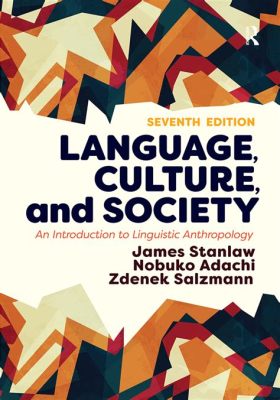 “Language and Society: An Introduction” - A Captivating Journey Through Linguistic Landscapes!